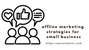 offline marketing strategies for small business